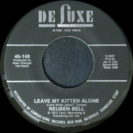 Reuben Bell - All The Time / Leave My Kitten Alone side B