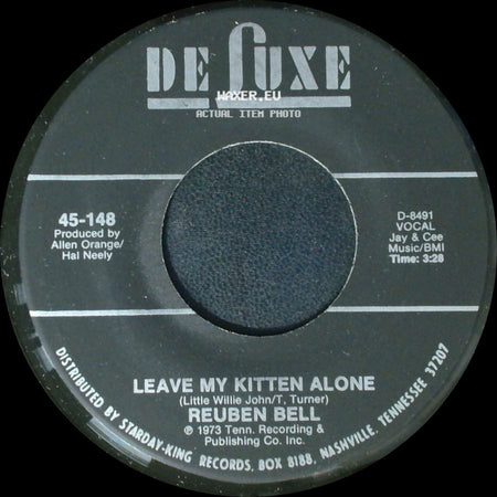 Reuben Bell - All The Time / Leave My Kitten Alone side B