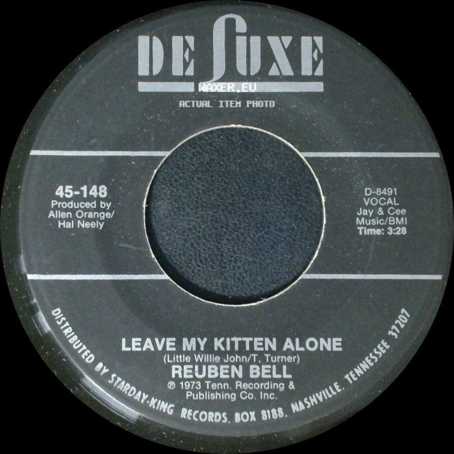 Reuben Bell - Leave My Kitten Alone / All The Time side A