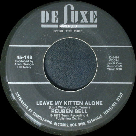 Reuben Bell - Leave My Kitten Alone / All The Time side A