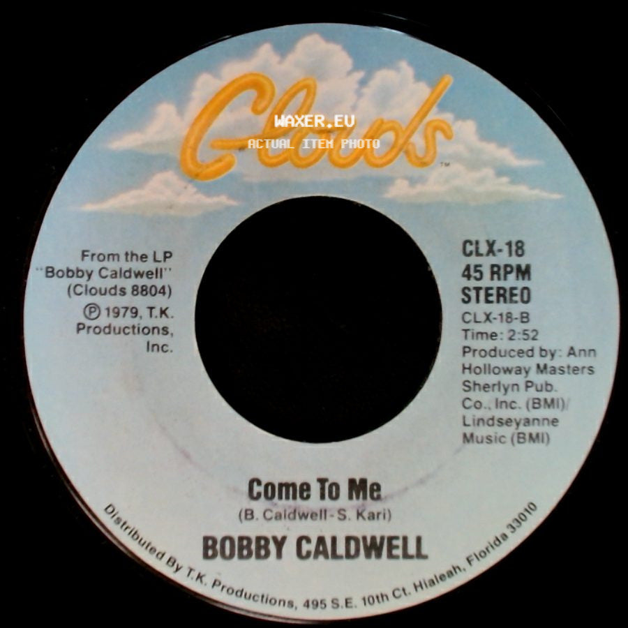 Bobby Caldwell - Come To Me / My Flame side A