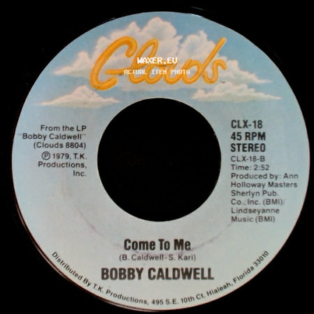 Bobby Caldwell - Come To Me / My Flame side A
