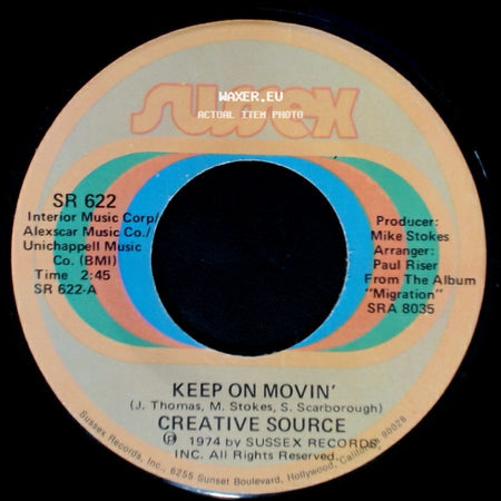 Creative Source - Keep On Movin' / I Just Can't See Myself (Without You) side A