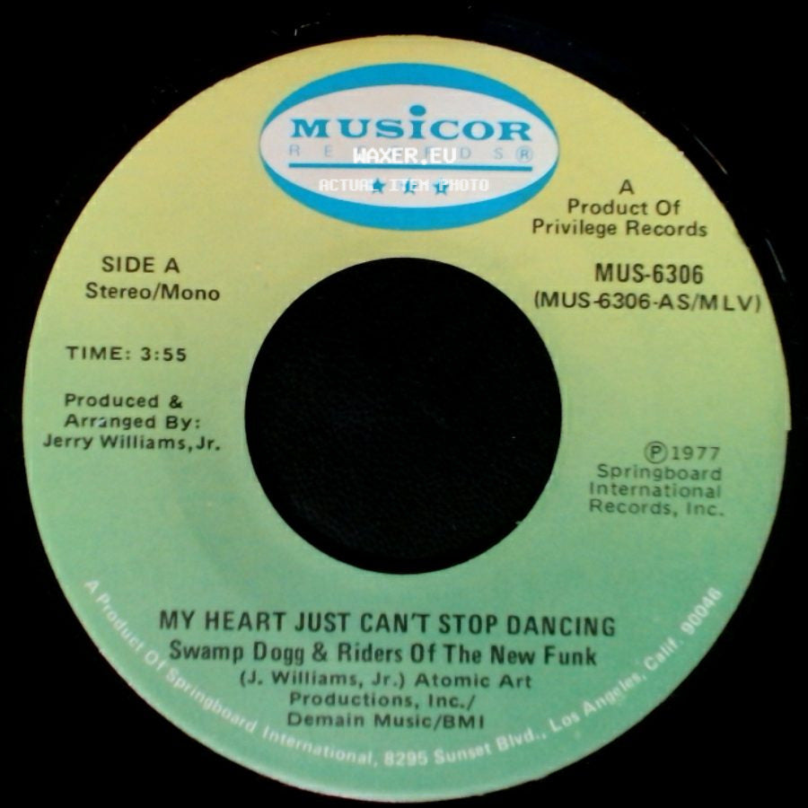 Swamp Dogg & Riders Of The New Funk - My Heart Just Can't Stop Dancing / Silly, Silly, Silly, Silly Me side A