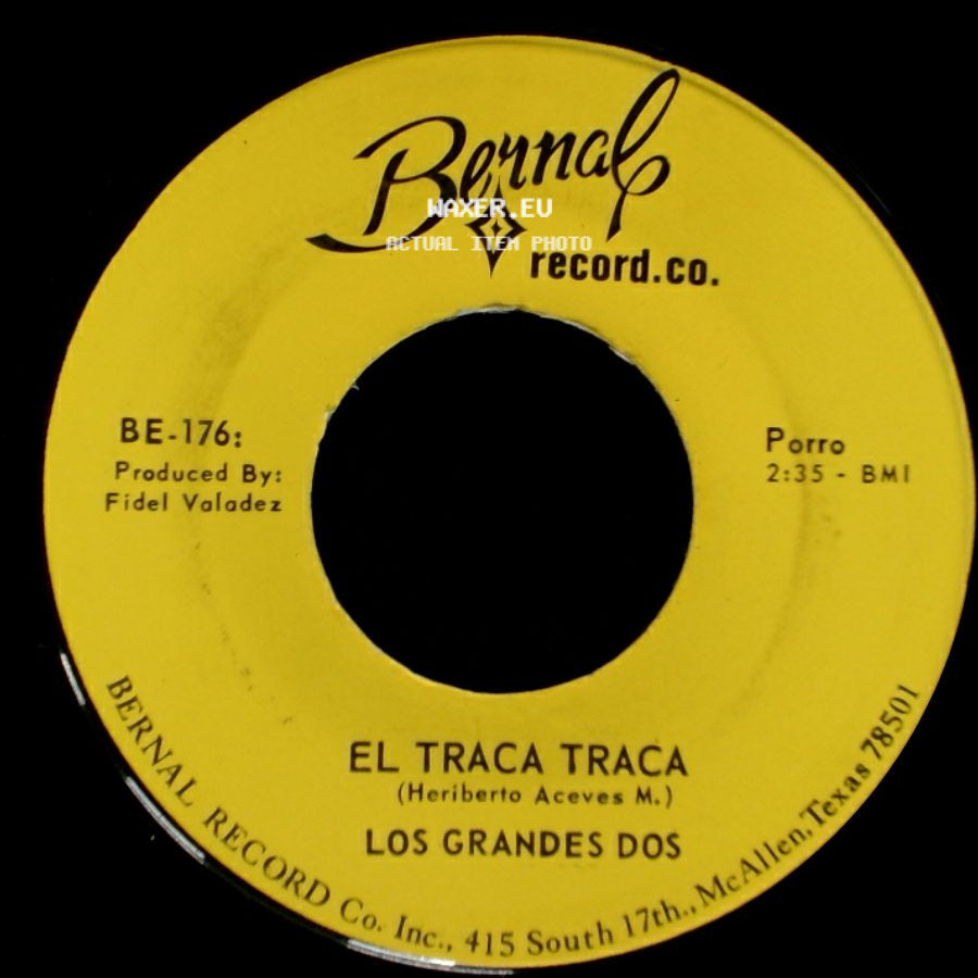 Los Grandes Dos - El Campecino / El Traca Traca side B