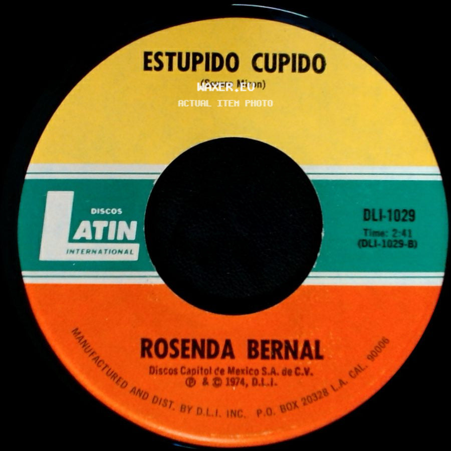 Rosenda Bernal - Estupido Cupido / La Esposa Olvidada side A