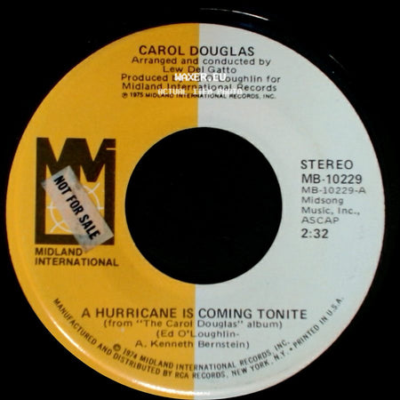 Carol Douglas - A Hurricane Is Coming Tonite / I Fell In Love With Love side A