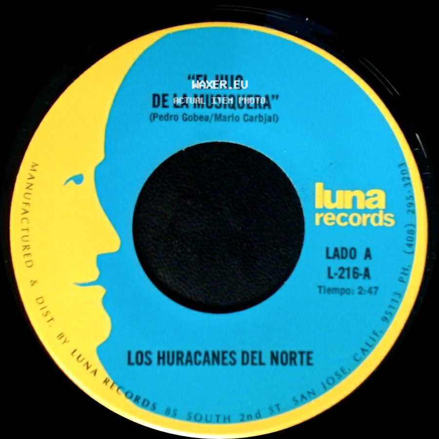 Los Huracanes Del Norte - El Hijo De La Musiquera / Perdi Mi Novia side A