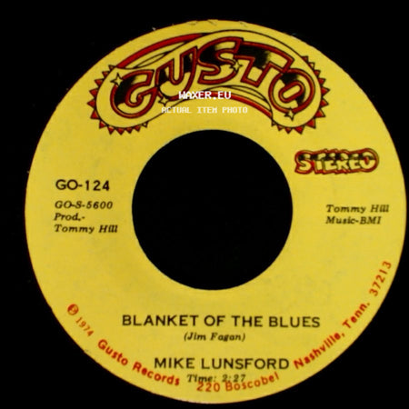 Mike Lunsford - While The Feelings Good / Blanket Of The Blues side B