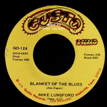 Mike Lunsford - While The Feelings Good / Blanket Of The Blues side B