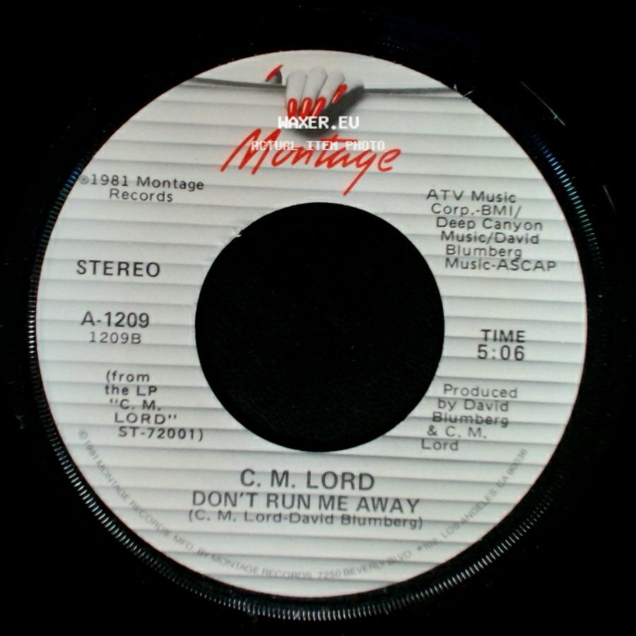 C. M. Lord - Don't Run Me Away / Flashback side A