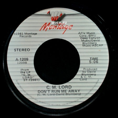 C. M. Lord - Flashback / Don't Run Me Away side B