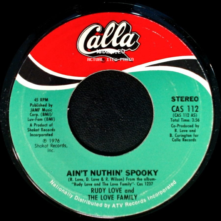 Rudy Love And The Love Family - Love Electricity / Ain't Nuthin' Spooky side B