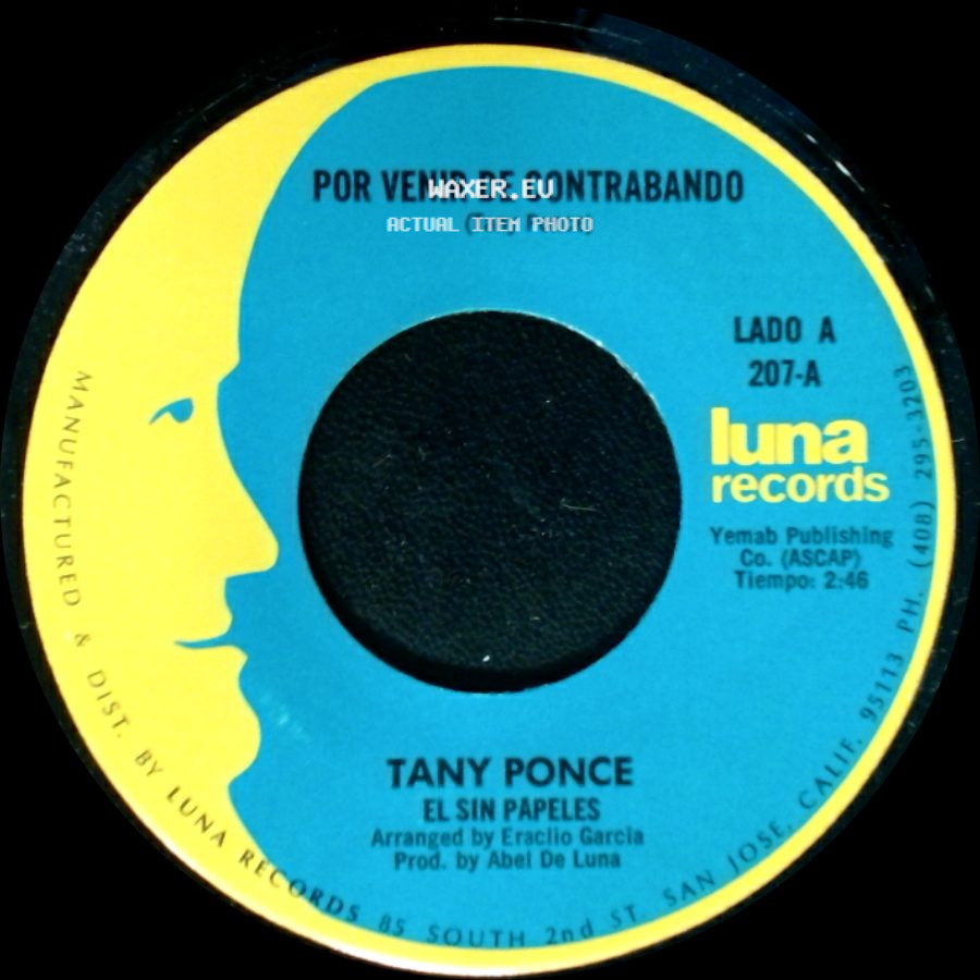 Tany Ponce - Por Venir De Contrabando / El Sin Papeles side A