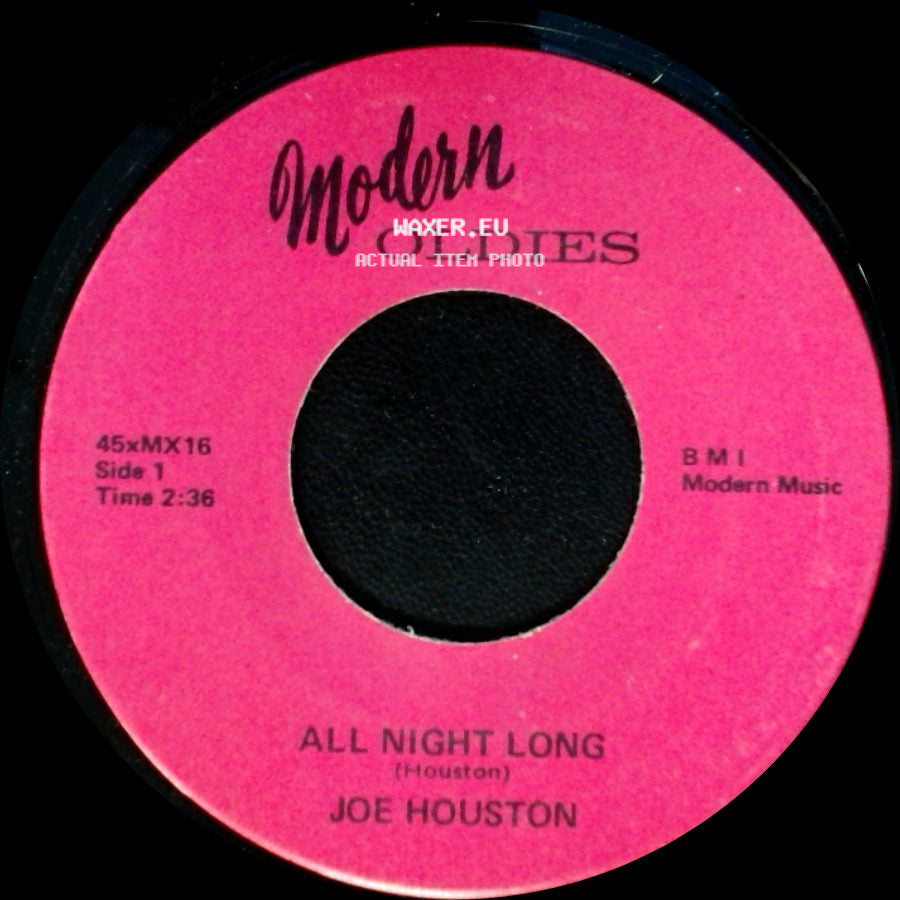 Joe Houston - All Night Long / Time Out side A