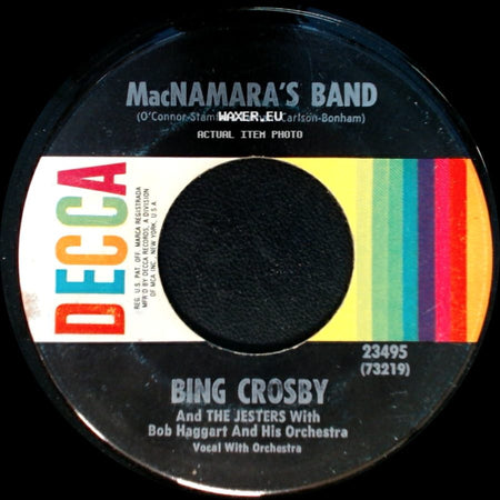 Bing Crosby / Bing Crosby And The Jesters With Bob Haggart And His Orchestra - Macnamara's Band / Dear Old Donegal side A
