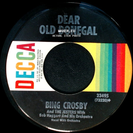 Bing Crosby / Bing Crosby And The Jesters With Bob Haggart And His Orchestra - Macnamara's Band / Dear Old Donegal side B