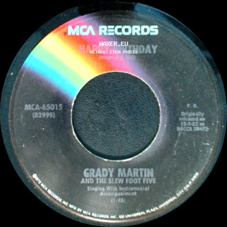 Grady Martin And The Slew Foot Five - Anniversary Song / Happy Birthday side B
