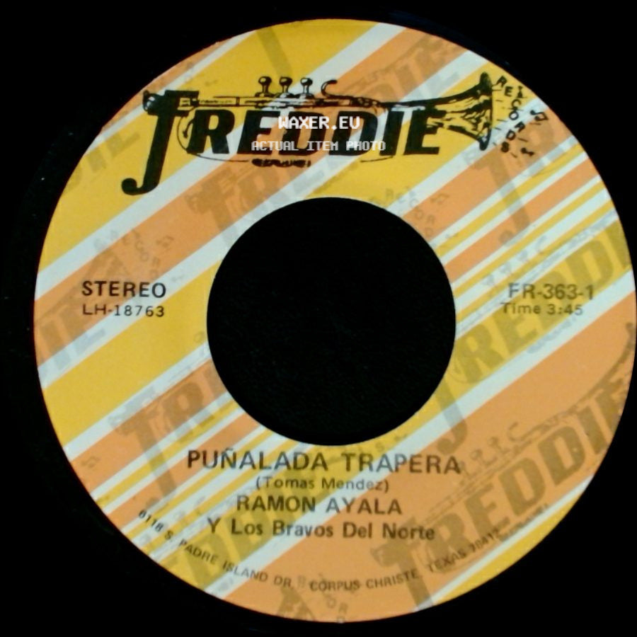 Ramon Ayala Y Los Bravos Del Norte - Punalada Trapera / A Donde Vas side A