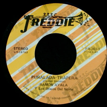 Ramon Ayala Y Los Bravos Del Norte - Punalada Trapera / A Donde Vas side A