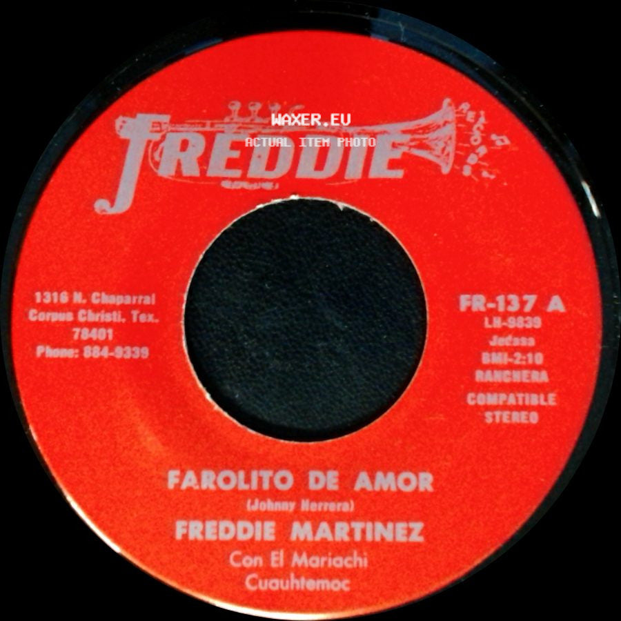 Freddie Martinez - Farolito De Amor / Vino Maldito side A