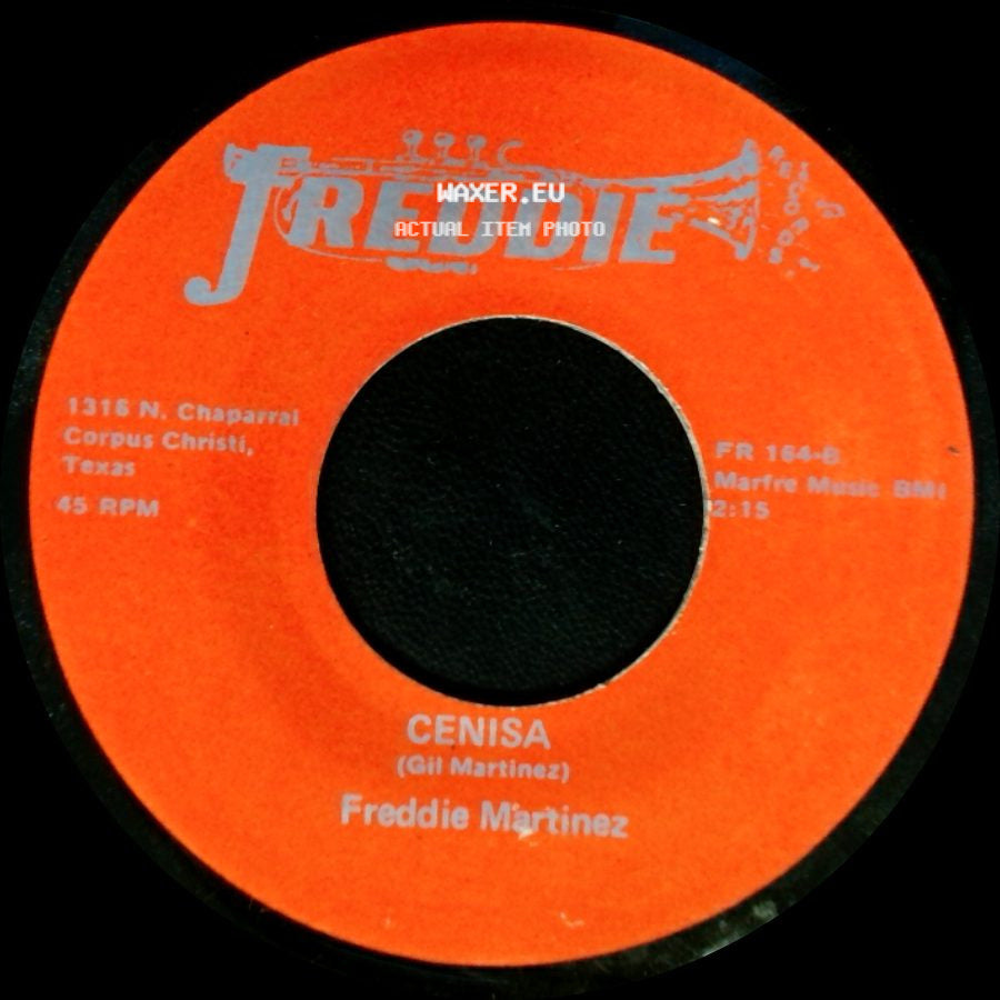 Freddie Martinez - Cenisa / Prendido A Un Sentimiento (Hooked On A Feeling) side A