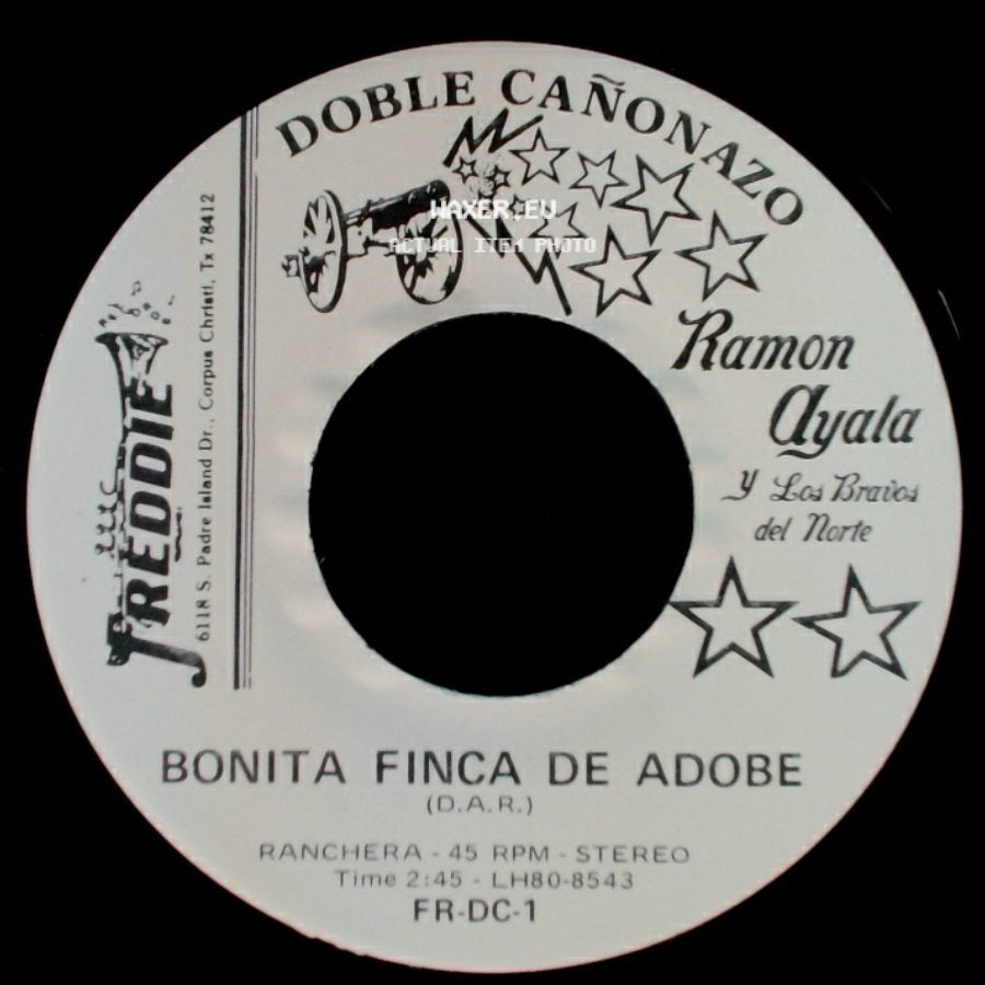 Ramon Ayala Y Los Bravos Del Norte - El Federal De Caminos / Bonita Finca De Adobe side B