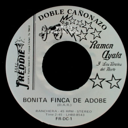 Ramon Ayala Y Los Bravos Del Norte - El Federal De Caminos / Bonita Finca De Adobe side B