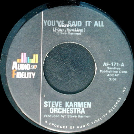 Steve Karmen Orchestra - You've Said It All / You've Said It All (Tuba Version) side A