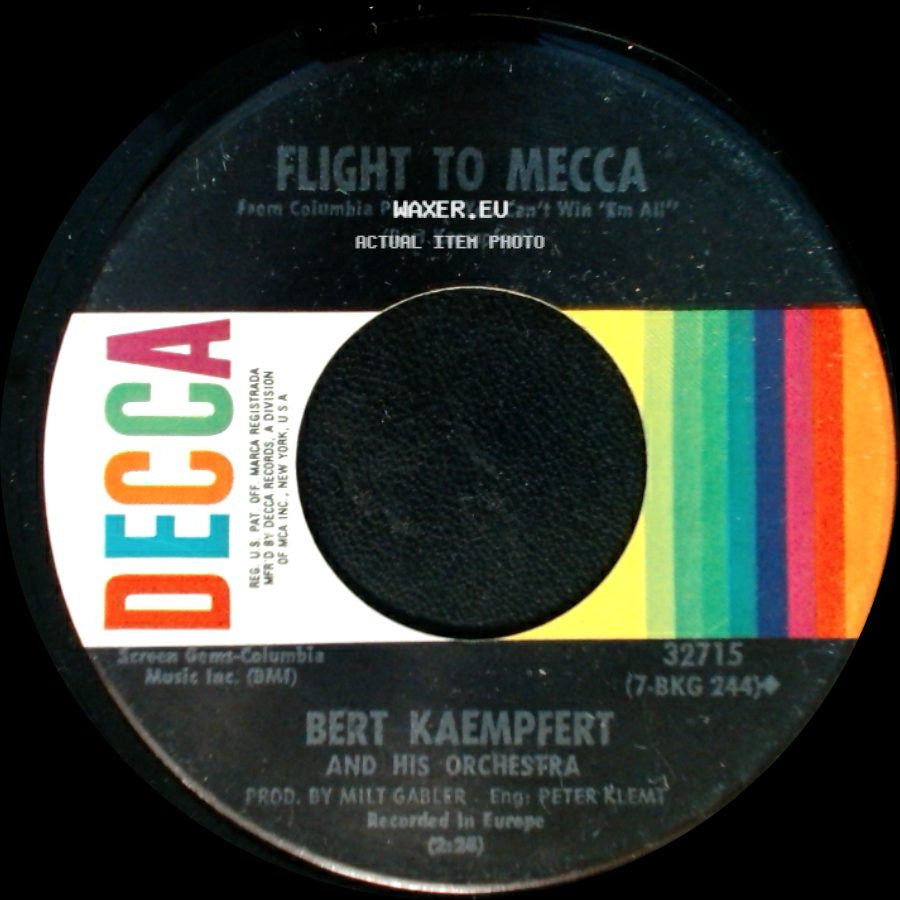 Bert Kaempfert And His Orchestra - Flight To Mecca / Love Theme From "You Can't Win 'em All" side A