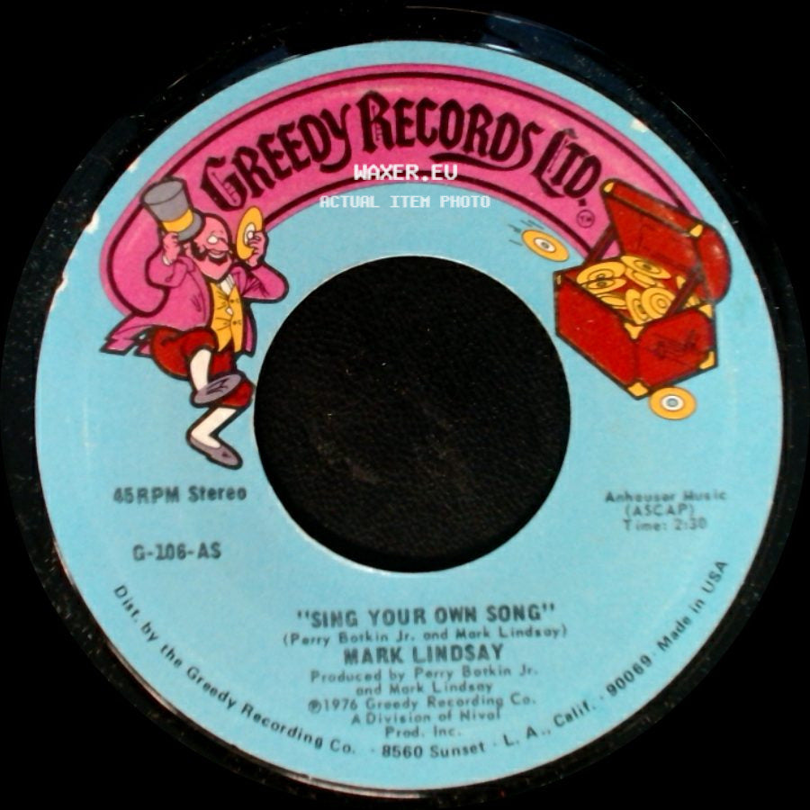 Mark Lindsay - Sing Your Own Song / Sing Your Own Song side A