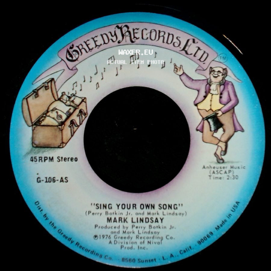 Mark Lindsay - Sing Your Own Song / Sing Your Own Song side B
