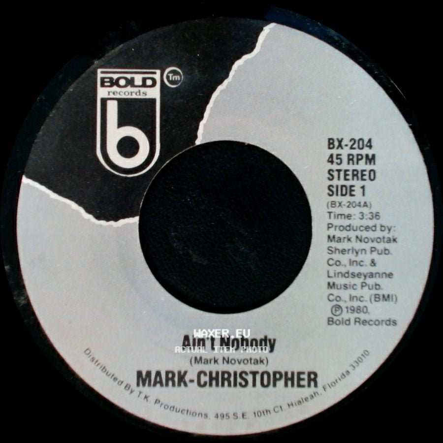 Mark-Christopher - Ain't Nobody / Proven Love side A
