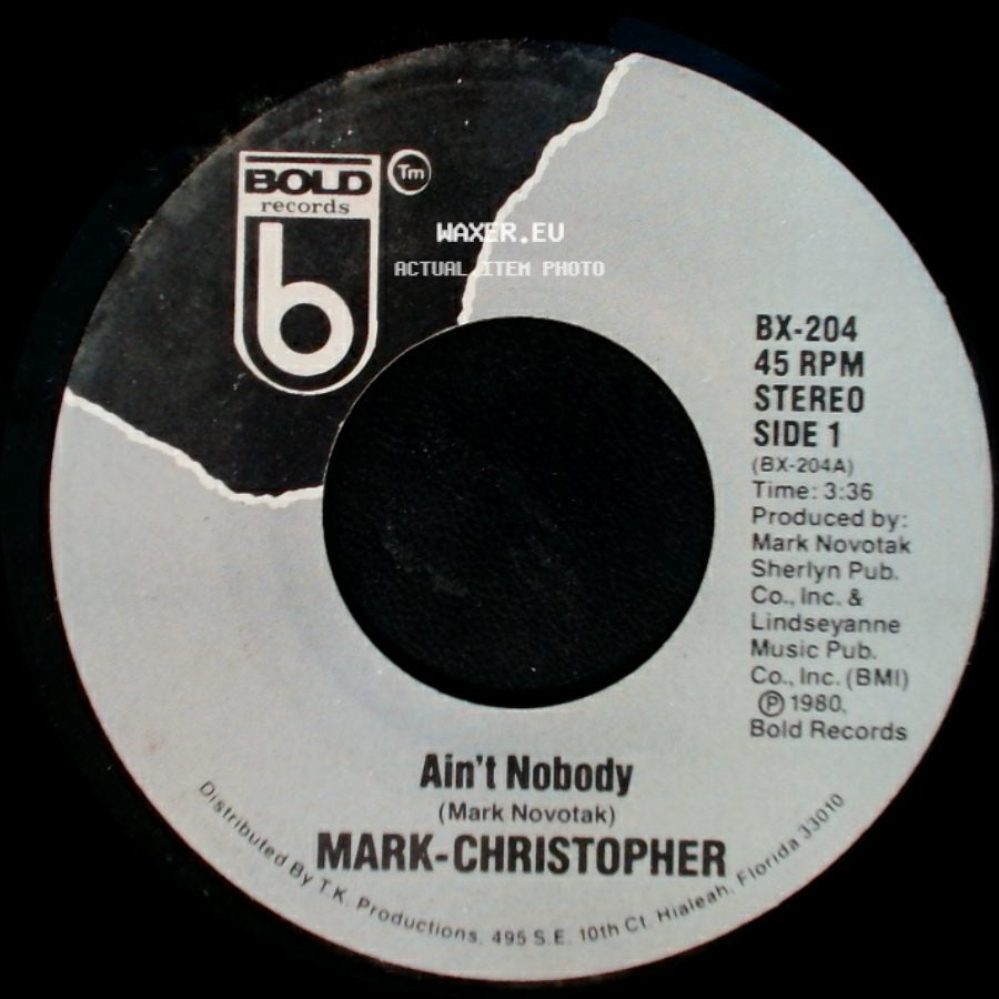 Mark-Christopher - Ain't Nobody / Proven Love side A