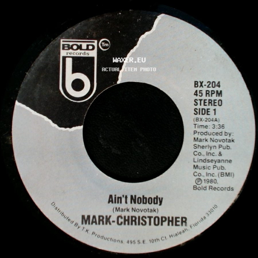 Mark-Christopher - Ain't Nobody / Proven Love side A