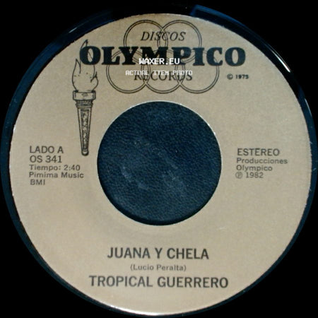 Tropical Guerrero - Juana Y Chela / Amarguras side A