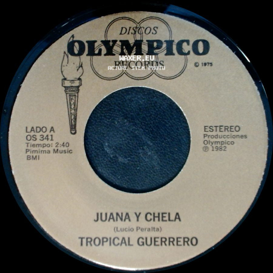 Tropical Guerrero - Juana Y Chela / Amarguras side A