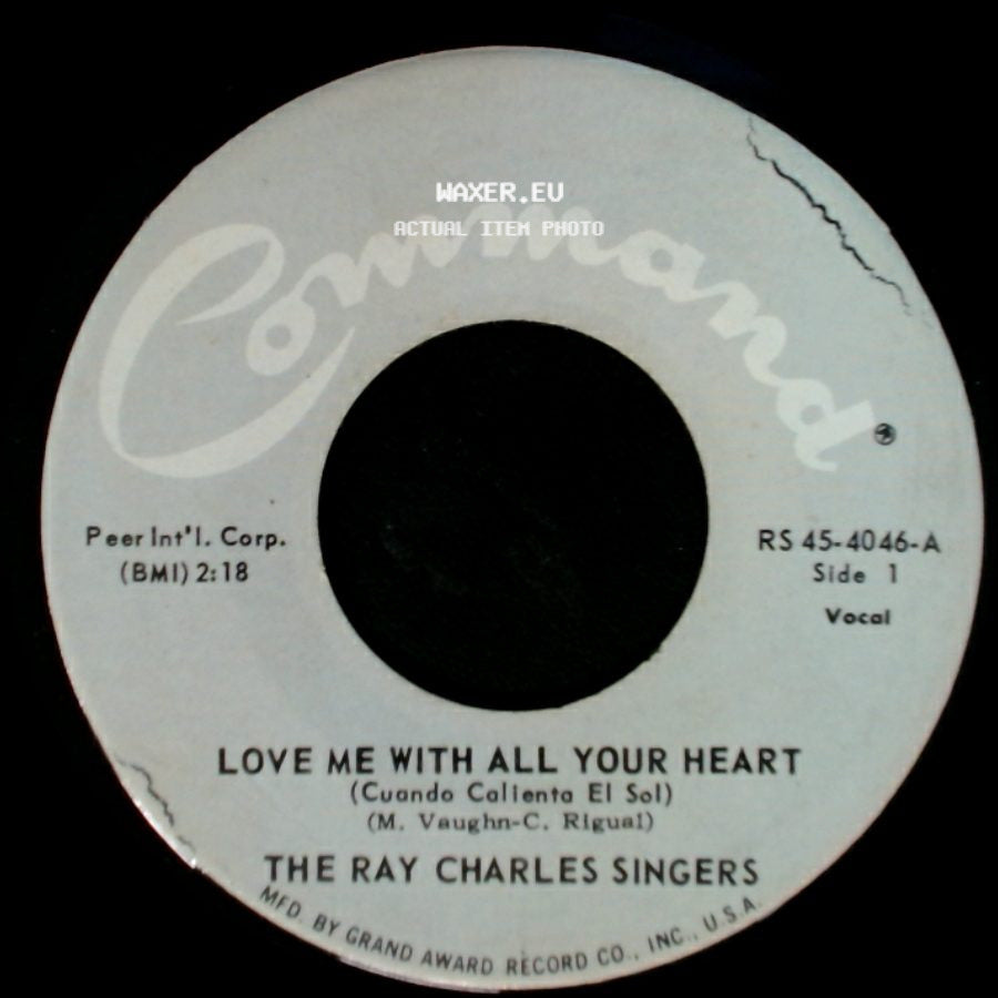 The Ray Charles Singers - Love Me With All Your Heart / Sweet Little Mountain Bird side A