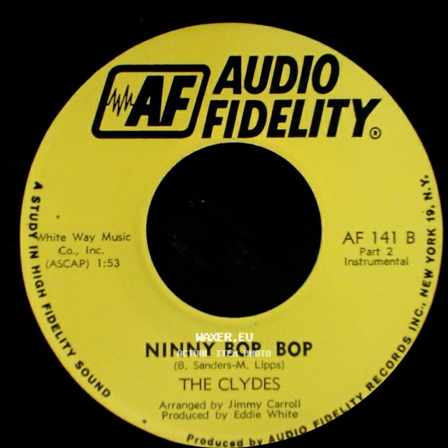 Bonnie & The Clydes / The Clydes - Ninny Bop Bop / Ninny Bop Bop side B