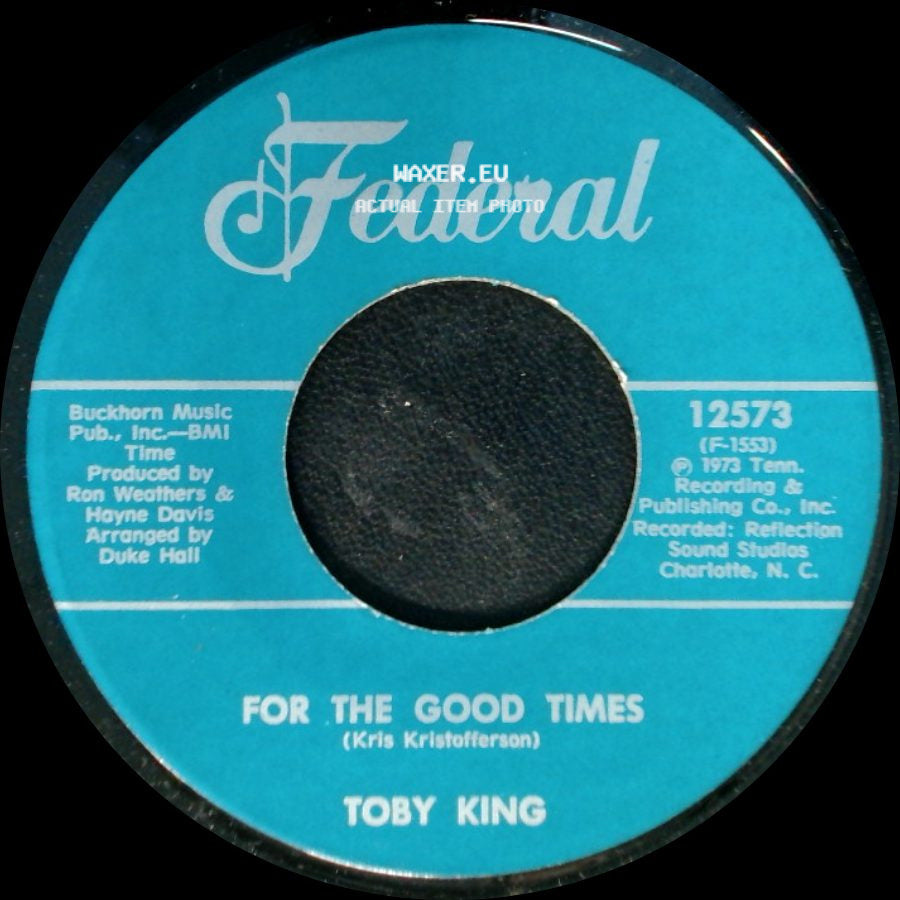 Toby King - Mr. Tuff Stuff / For The Good Times side B