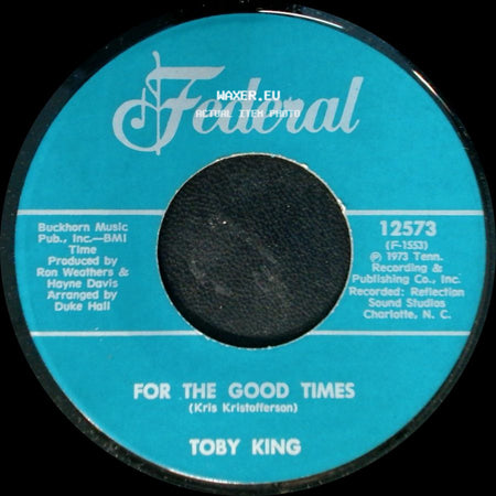Toby King - Mr. Tuff Stuff / For The Good Times side B