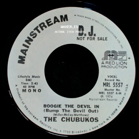 The Chubukos - Boogie The Devil In (Bump The Devil Out) / Boogie The Devil In (Bump The Devil Out) side B