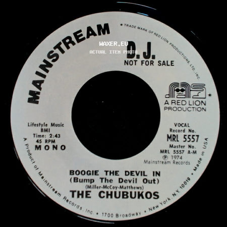 The Chubukos - Boogie The Devil In (Bump The Devil Out) / Boogie The Devil In (Bump The Devil Out) side B