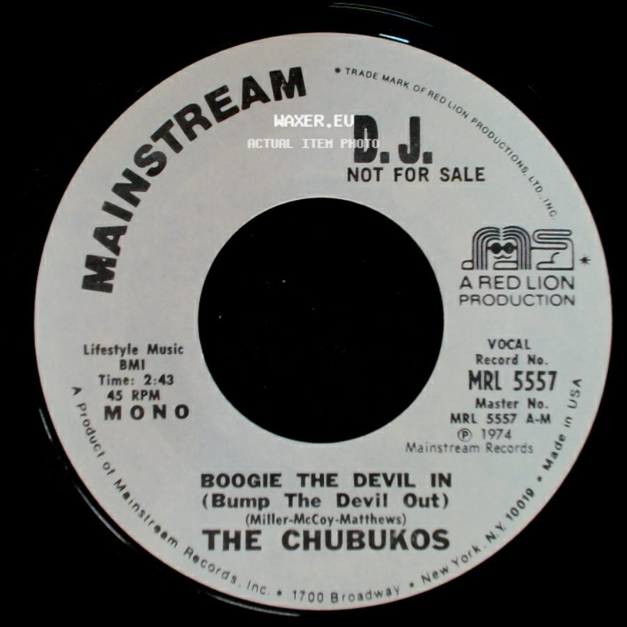 The Chubukos - Boogie The Devil In (Bump The Devil Out) / Boogie The Devil In (Bump The Devil Out) side A