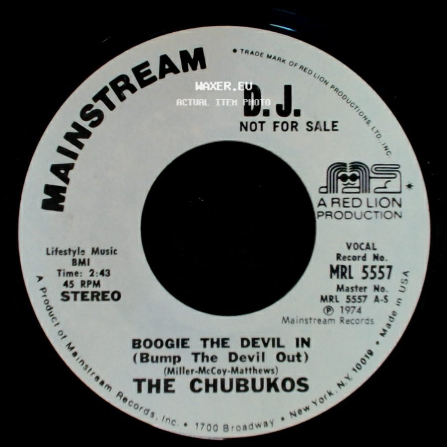 The Chubukos - Boogie The Devil In (Bump The Devil Out) / Boogie The Devil In (Bump The Devil Out) side B