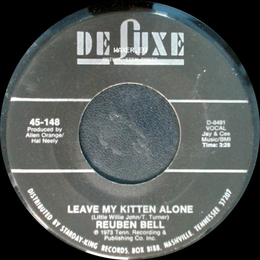 Reuben Bell - Leave My Kitten Alone / All The Time side A