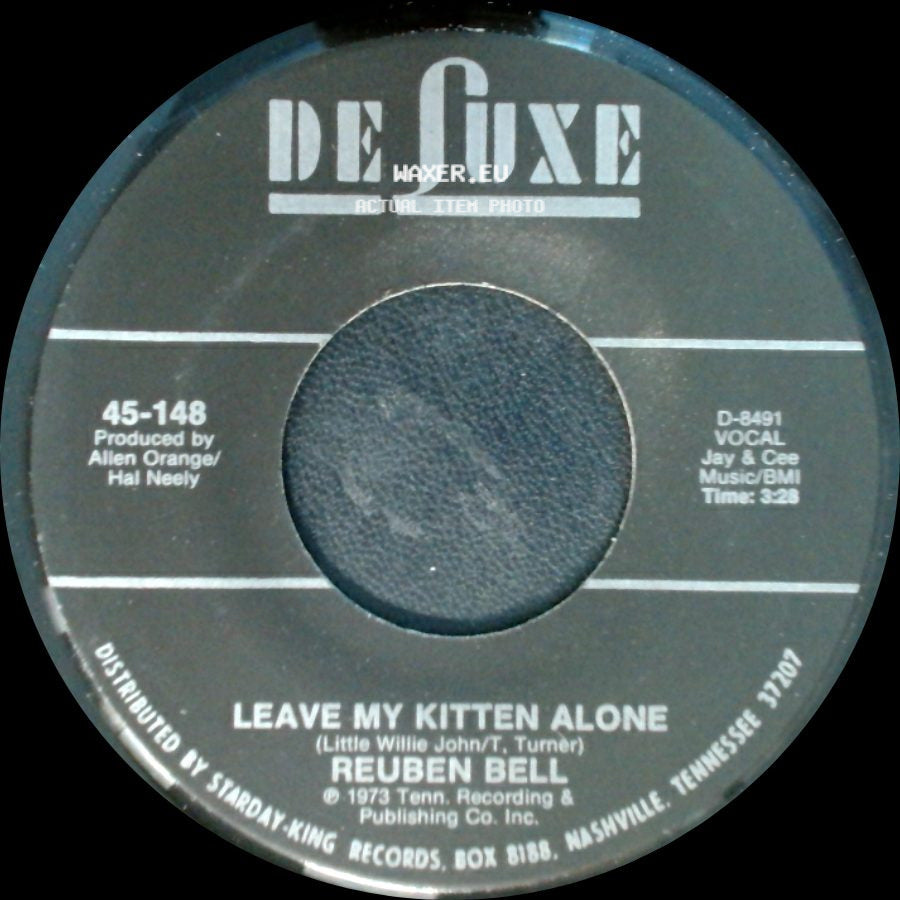Reuben Bell - All The Time / Leave My Kitten Alone side B