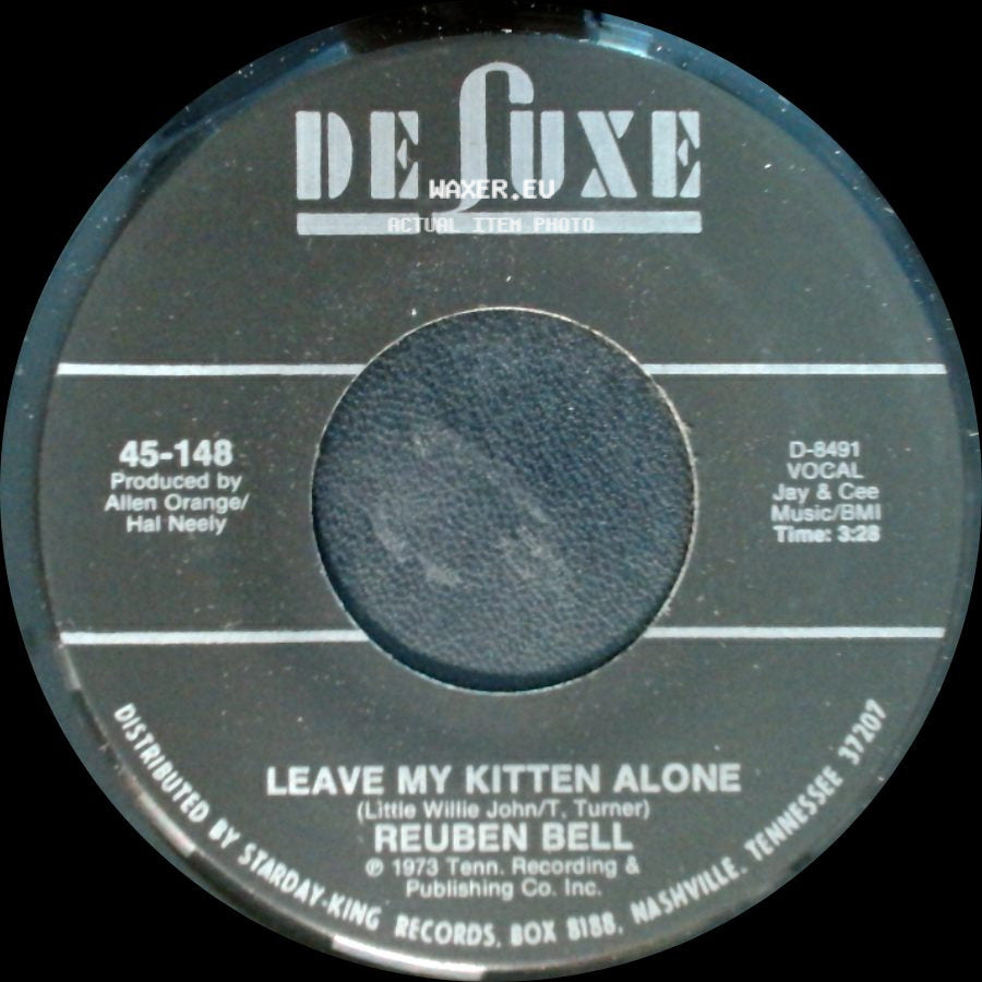 Reuben Bell - Leave My Kitten Alone / All The Time side A