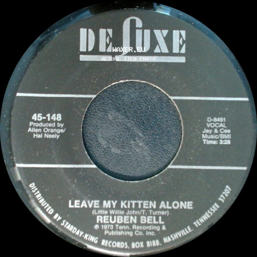 Reuben Bell - Leave My Kitten Alone / All The Time side A