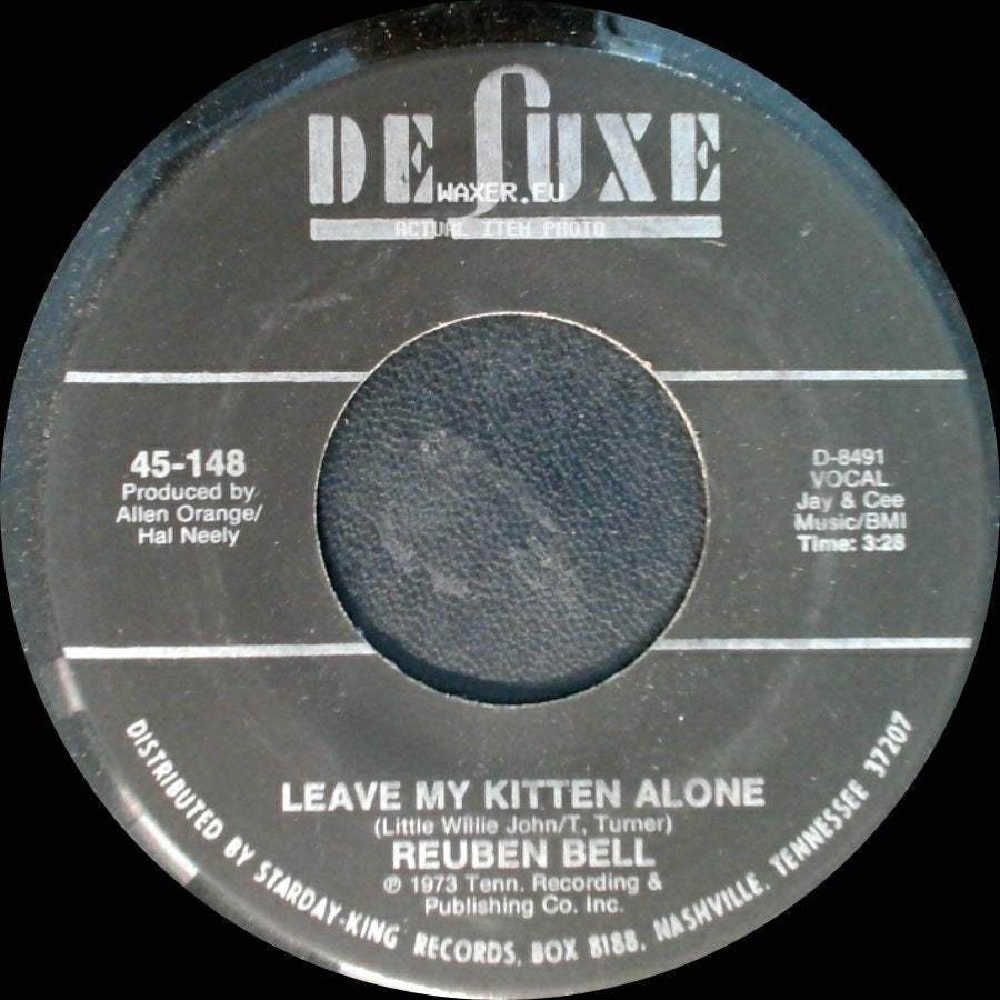 Reuben Bell - Leave My Kitten Alone / All The Time side A